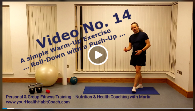 Video No 14 Warm-Up Exercise Roll Down Push Up Martin Luschin South Dublin Ireland Personal Training Nutrition Health Coaching