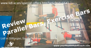 Review of Lidls Exercise Bars Parallel Bars Parallelettes Calisthenics Bars South Dublin Ireland